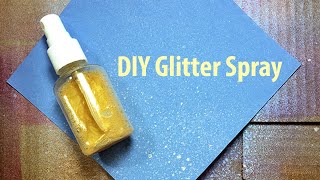 DIY Shimmer Spray  Dollar Store Craft [upl. by Darleen]