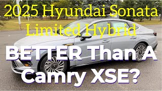 2025 Hyundai Sonata Limited Hybrid BETTER Than A Camry XSE [upl. by Vardon]