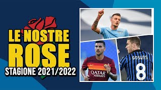 LE NOSTRE ROSE AL FANTACALCIO 20212022 [upl. by Triley203]