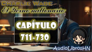 El Yerno Millonario  CAPITULO 711  730 [upl. by Nalor]