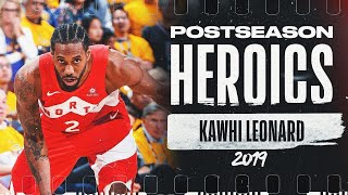 Kawhi Leonards 🔥 2019 Playoff Run  PostseasonHeroics [upl. by Edlun404]