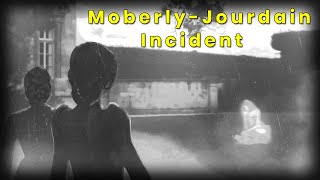 The MoberlyJourdain Incident [upl. by Eicnan684]