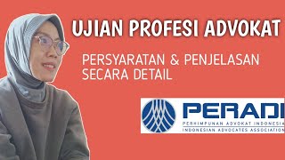 Ujian Profesi Advokat UPA  Persyaratan amp Penjelasan Detail [upl. by Anahc231]