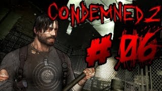 Lets Play Condemned 2 Bloodshot 06  Die Bahn kommt [upl. by Ralph542]