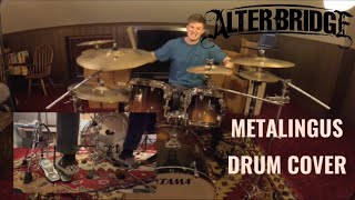 Metalingus  Alter Bridge Drum Cover  Ryan Schuman [upl. by Ennovyahs]