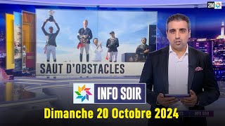 Info soir  Dimanche 20 Octobre 2024 [upl. by Fayth]