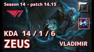 【KRサーバーGM】T1 Zeus ブラッドミアVladimir VS ナーGnar TOP  Patch1415 KR Ranked【LoL】 [upl. by Hauser]