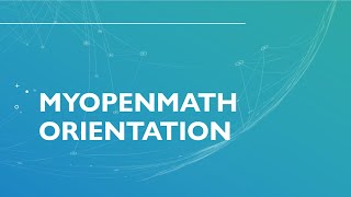 MYOPENMATH Orientation [upl. by Ynnoj491]