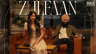 ZULFAAN Official Video  BAAZ SINGH  YEAH PROOF  RAJ KAKRA  New Punjabi Songs 2024 [upl. by Ydniahs]