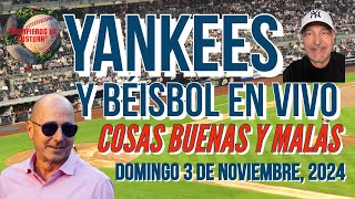 YANKEES COSAS BUENAS Y MALAS [upl. by Naot819]