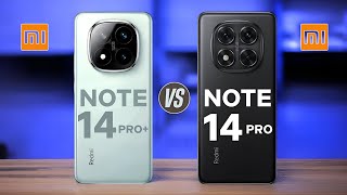 Redmi Note 14 Pro Plus Vs Redmi Note 14 Pro [upl. by Uba]