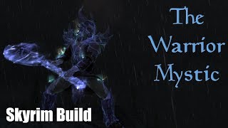 Skyrim Build The Warrior Mystic  Bound Weapons and Armor Build for The Elder Scrolls V [upl. by Harvison589]