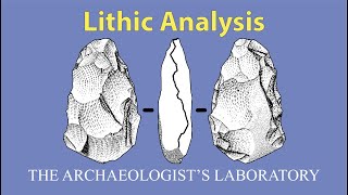 Lithic Analysis in Archaeology [upl. by Arakaj]