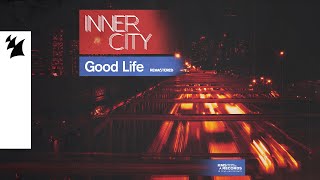 Inner City  Good Life Official Visualizer [upl. by Proudfoot]