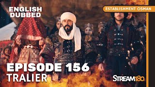 Establishment Osman｜English trailer Episode 156 ｜ [upl. by Llednav]