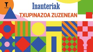 TOLOSAKO INAUTERIAK  TXUPINAZOA [upl. by Oak]