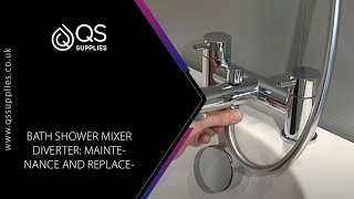 Bath shower mixer  Diverter maintenance and replacement [upl. by Urd]