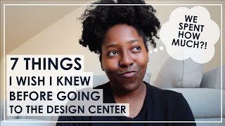 7 THINGS I WISH I KNEW BEFORE GOING TO THE DESIGN CENTER [upl. by Airbmat]