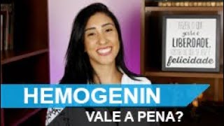 CICLO DE HEMOGENIN VALE A PENA  benefícios para que serve  efeitos colaterais [upl. by Drucill]