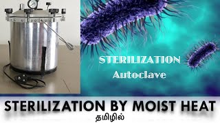 Sterilization by moist heat  Autoclave  Tamil [upl. by Cire]