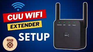 CUU WIFI EXTENDER SETUP amp CONFIGURATION METHOD [upl. by Eleda902]