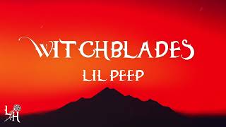 Lil Peep  Witchblades Lyrics [upl. by Aratahc26]