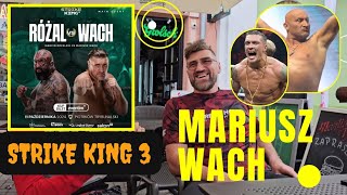 NAJMAN ZAPRASZAM CIĘ MARIUSZ WACH PRZED STRIKE KING 3 RÓŻAL  1 RUNDA USYK I SPARINGI Z NIM [upl. by Nue822]