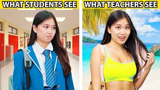 What Students See vs What Teachers See [upl. by Charles595]