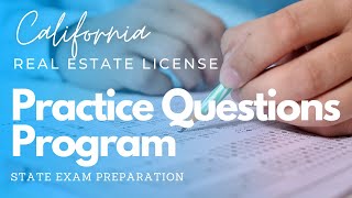 Introduction to our Practice Questions Program  CA Real Estate State Exam Preparation [upl. by Evette823]