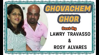 Goan Konkani Song GHOVACHEM GHOR by LAWRY TRAVASSO amp ROSY ALVARES Goa Konkani Songs [upl. by Flavio]