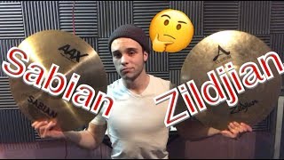 SABIAN VS ZILDJIAN WHICH ONE SOUNDS BETTER WHICH ONE SHOULD YOU BUY [upl. by Norit639]