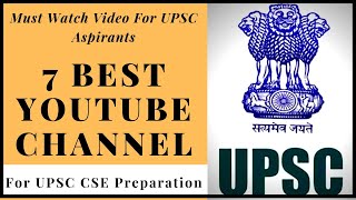 7 Best YouTube 📺 Channel For UPSC CSE Preparation  Free IAS Preparation [upl. by Nur]