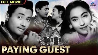 Paying Guest 1957 Old Hindi Movie  Dev Anand Nutan  Old Classic Hindi Movie [upl. by Canty]