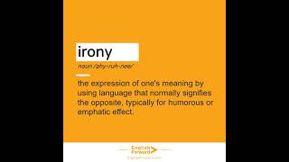 How to Pronounce Irony  Definition  Example [upl. by Ennaeed]