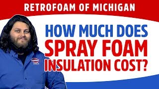 How Much Does Spray Foam Insulation Cost [upl. by Carce438]