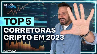 As 5 melhores corretoras de criptomoedas para 2023 segundo usuários [upl. by Elene152]