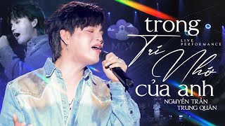 Trong Trí Nhớ Của Anh  Nguyễn Trần Trung Quân  Official Music Video  Mây Sài Gòn [upl. by Ave]