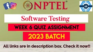 Software Testing IIITB Week 6 Quiz Answers Solution  NPTEL 2023  SWAYAM [upl. by Retepnhoj]