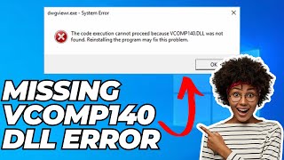 How To quotFix Missing VCOMP140 DLL errorquot in Windows 10 [upl. by Olfe]