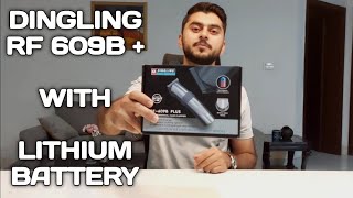 Dingling RF 609B plus with lithium battery and Fast charging review [upl. by Krystyna]