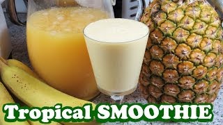 TROPICAL FRUITS SMOOTHIE w PINEAPPLE Banana Orange Juice  Healthy Smoothie Recipes  HomeyCircle [upl. by Patience]