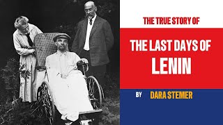 The Last Days of Lenin A Struggle for Power in the Soviet State [upl. by Klotz]