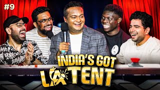 INDIAS GOT LATENT  EP 09 ft DeepakKalal MananDesai stanboss1 [upl. by Erastatus]