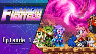 Freedom Fighters Sonic X Freedom Planet  Episode 1 Amalgamations [upl. by Jennifer]