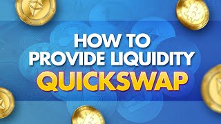 How to Provide Liquidity on MaticPolygon Quickswap [upl. by Homer50]