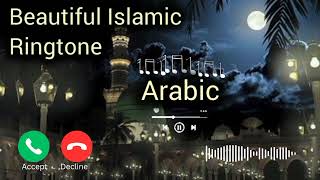 Arabic Ringtone  Islamic Ringtone  Naat Ringtone  Islamic Ringtone 2024  Islamic Videos [upl. by Merwyn633]