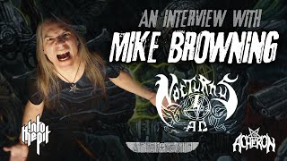 INTO THE PIT  An interview with MIKE BROWNING from Nocturnus AD Part I [upl. by Otreblanauj]