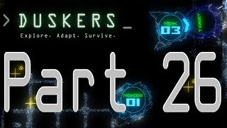 Picking Up Speed  Lets Play Duskers  Part 26 [upl. by Jaella]