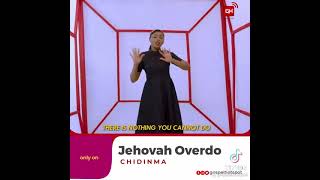 Chidinma Kedike Jehovah overdo [upl. by Tyne]