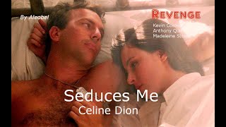 Seduces Me 💗 Celine Dion Revenge  Lyrics  Traduzione in Italiano [upl. by Woodford]